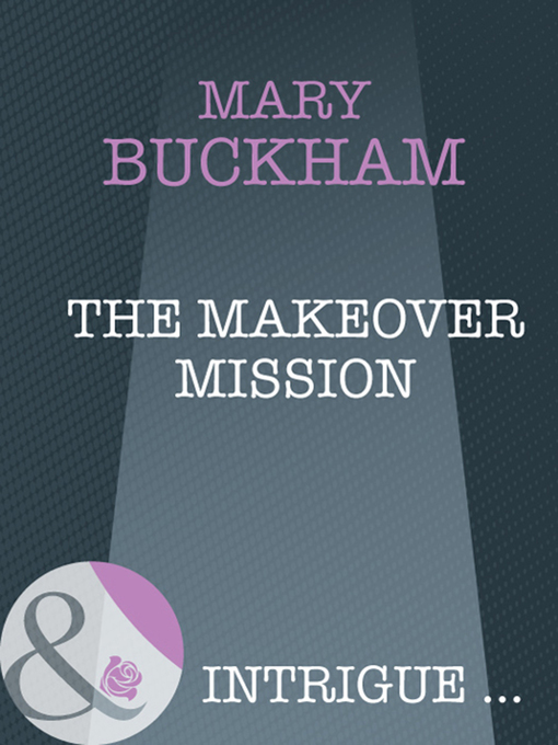 Cover image for The Makeover Mission